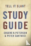 Peterson, Eugene H., Santucci, Peter - Tell it Slant