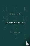 Thiselton, Anthony C. - Hermeneutics