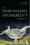 Weaver, J. Denny - Nonviolent Atonement