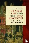 Vandrunen, David - Natural Law and the Two Kingdoms