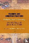  - Teaching and Christian Practices