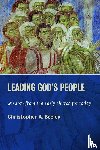 Beeley, Christopher A. - Leading God's People
