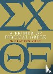 Croy, N. Clayton - A Primer of Biblical Greek