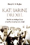 Hughes, Cheryl D. - Katharine Drexel