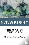 Wright, N T - Way of the Lord