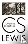 Lewis, C. S. - Christian Reflections
