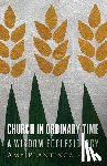 Pauw, Amy Plantinga - Church in Ordinary Time
