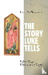 Gonzalez, Justo L. - Story Luke Tells