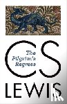 C. S. Lewis - Pilgrim's Regress