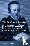 Littlejohn, W. Bradford - Peril and Promise of Christian Liberty