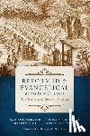 Feldmeth, Nathan, Fortson, S Donald, Rosell, Garth M, Stewart, Kenneth J - Reformed and Evangelical Across Four Centuries