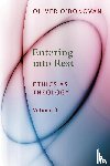 O'Donovan, Oliver - Entering into Rest