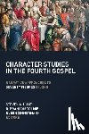 Hunt, Steven A. - Character Studies in the Fourth Gospel: Narrative Approaches to Seventy Figures in John