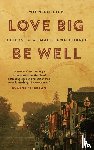 Collier, Winn A. - Love Big, Be Well