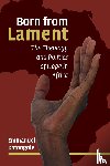 Katongole, Emmanuel - Born from Lament