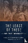 Works, Carla Swafford - The Least of These