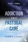 Waters, Sonia E. - Addiction and Pastoral Care