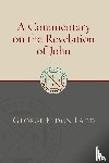 Ladd, George Eldon - Commentary on the Revelation of John