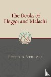 Verhoef, Pieter A. - Books of Haggai and Malachi