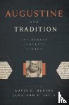  - Augustine and Tradition