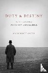 Smith, Gary Scott - Duty and Destiny