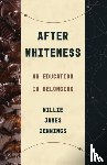 JENNINGS WILLIE JAM - AFTER WHITENESS
