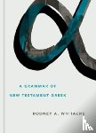 Whitacre, Rodney A - Grammar of New Testament Greek