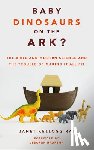 Ray, Janet Kellogg - Baby Dinosaurs on the Ark?