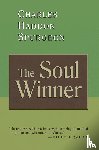 Spurgeon, C. H. - The Soul Winner