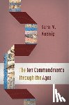 Koenig, Sara M. - The Ten Commandments Through the Ages