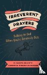 Felicetti, Elizabeth, Vincent-Alexander, Samantha - Irreverent Prayers