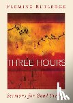 Rutledge, Fleming - Three Hours