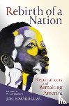Goza, Joel Edward - Rebirth of a Nation