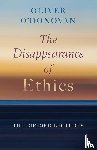 O'Donovan, Oliver - Disappearance of Ethics