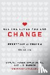 Roser, Dominic - All The Lives You Can Change