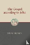Morris, Leon - The Gospel according to John