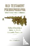 Bauckham, Richard - Old Testament Pseudepigrapha, Vol. 1: More Noncanonical Scriptures