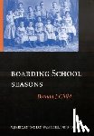 Child, Brenda J. - Boarding School Seasons