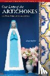 Vaz, Katherine - Our Lady of the Artichokes and Other Portuguese-American Stories