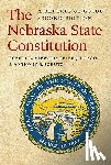 Miewald, Robert D., Longo, Peter J., Schutz, Anthony B. - The Nebraska State Constitution