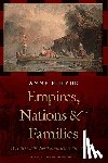 Hyde, Anne F. - Empires, Nations, and Families