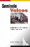Pleasants, Julian M., Kersey, Harry A. - Seminole Voices