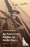 Browne, George - An American Soldier in World War I