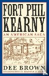 Brown, Dee - Fort Phil Kearny