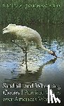 Johnsgard, Paul A. - Sandhill and Whooping Cranes