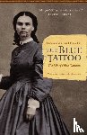Mifflin, Margot - The Blue Tattoo