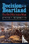 Woodworth, Steven E. - Decision in the Heartland