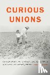 Barajas, Frank P. - Curious Unions