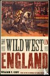 Cody, William F. - The Wild West in England