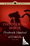 Manfred, Frederick - Conquering Horse